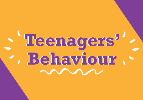 Teenagers' behaviour